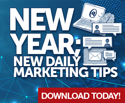 New Year; New Daily Marketing Tips - Download Today!
