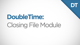 DoubleTime Closing File Module Video Thumbnail