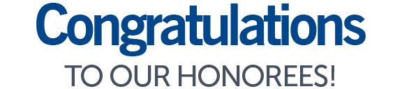 Congratulations to our honorees!