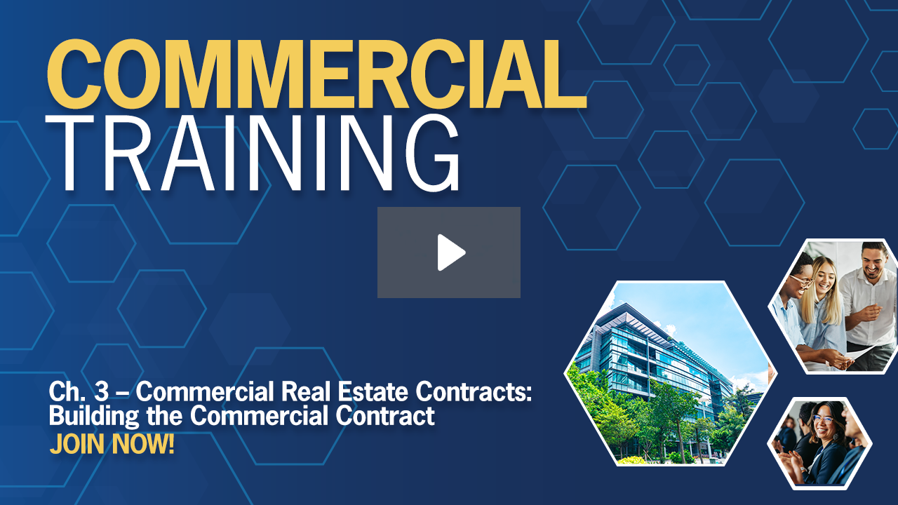 Ch. 3 – Commercial Real Estate Contracts: Building the Commercial Contract