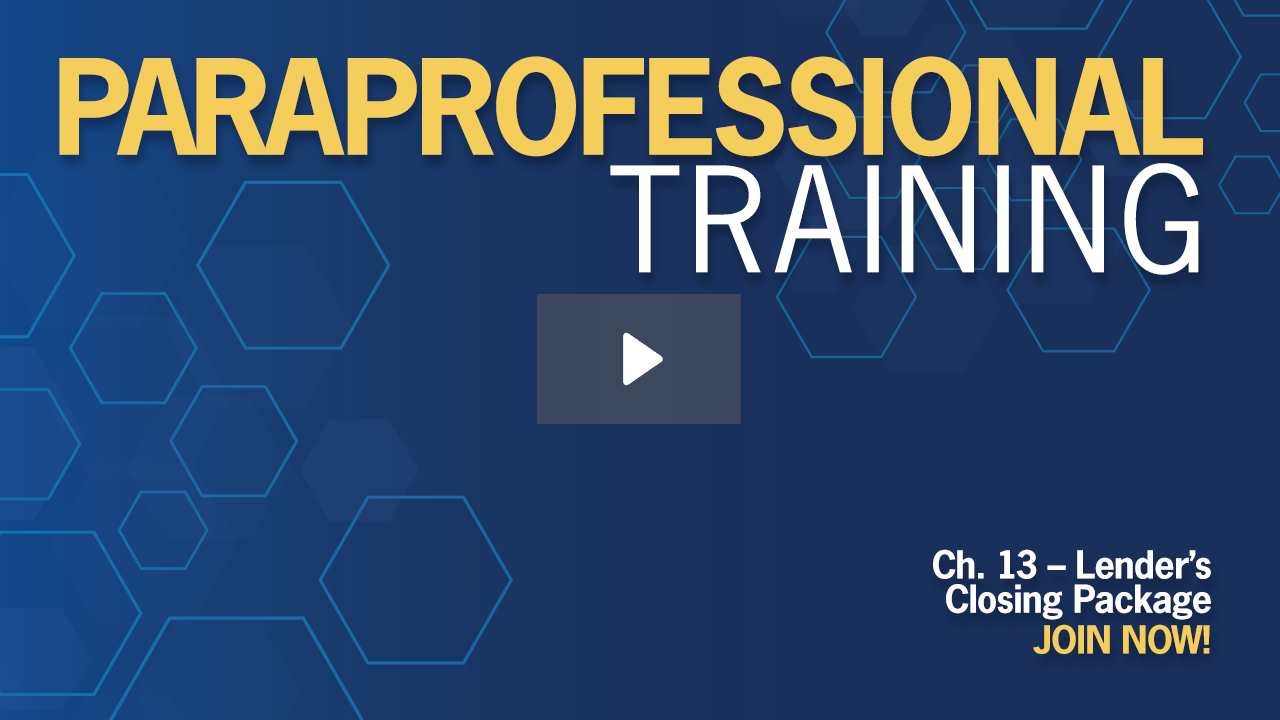 Ch. 13 – Lender’s Closing Package