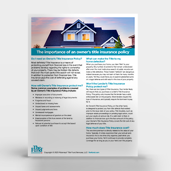 The Importance of Owner’s Title Insurance (Download)