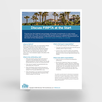 Discuss FIRPTA at the Start – Consumer (Download)